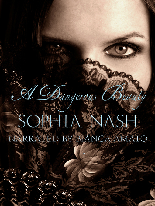 Title details for A Dangerous Beauty by Sophia Nash - Available